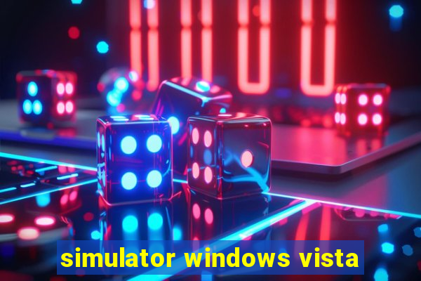 simulator windows vista